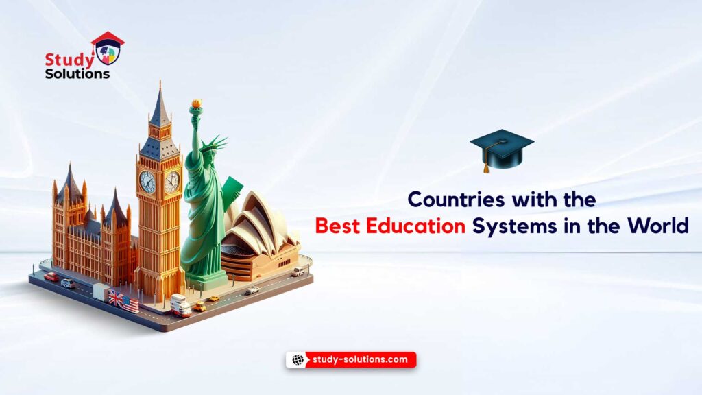 Countries with the Best Education Systems in the World. The Best and Trusted Education Consultancy Firm in Bangladesh is Study Solutions.