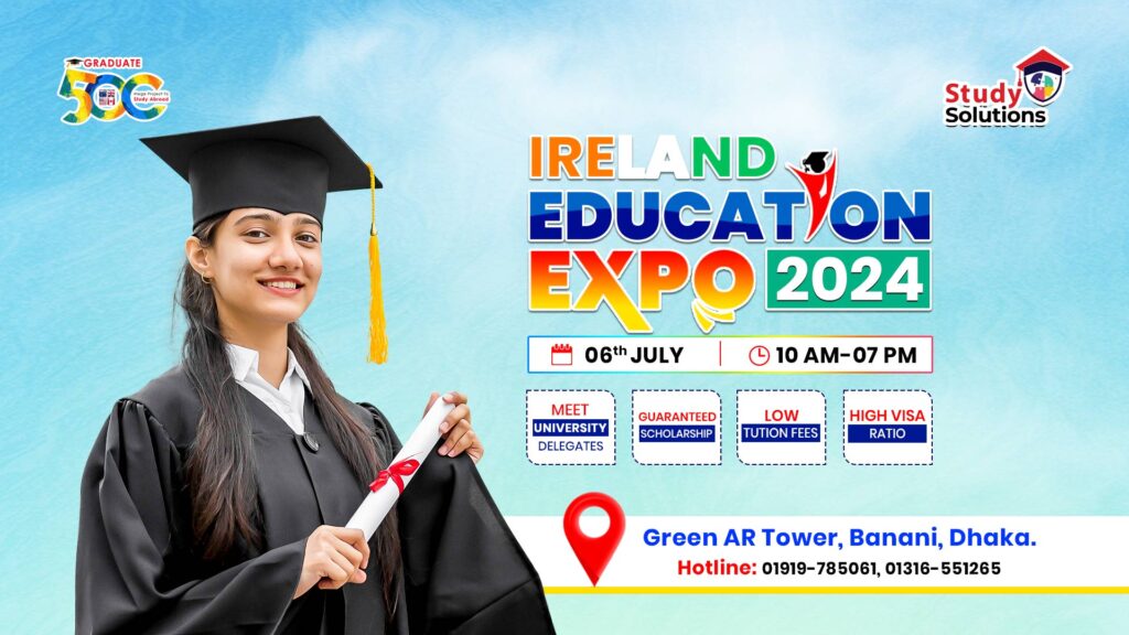 Ireland Education Expo 2024, Study Abroad Expo 2024, Study Abroad, Study in Ireland. Education Expo 2024. Ireland Education System. Ireland Scholarship. Ireland Study Information. Ireland University Admission procedure.